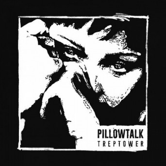 PillowTalk – Treptower
