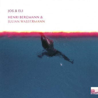 Jos & Eli – Jos & Eli: Julian Wassermann & Henri Bergmann