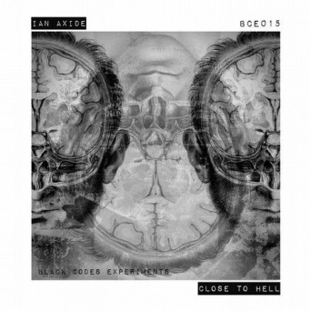 Ian Axide – Close To Hell