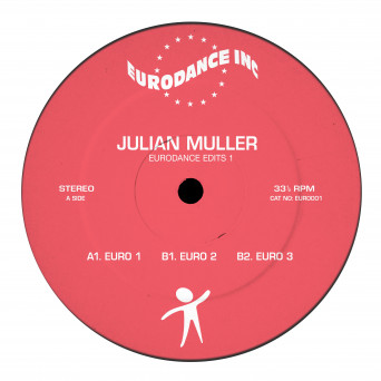 Julian Muller – EURODANCE EDITS 1