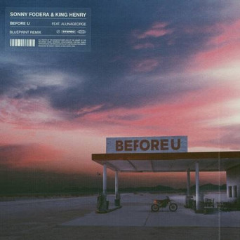 Sonny Fodera, AlunaGeorge & King Henry – Before U (Blueprint Remix) [Club Edit]