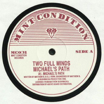 Two Full Minds – Michael’s Path