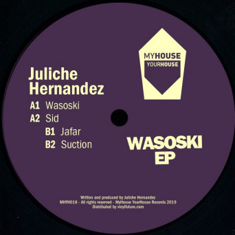 Juliche Hernandez – Wasoski EP