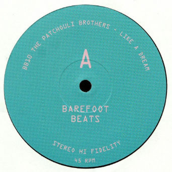 Bernardo Pinheiro & The Patchouli Brothers – Barefoot Beats 10