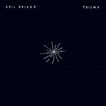 Aril Brikha – Prisma