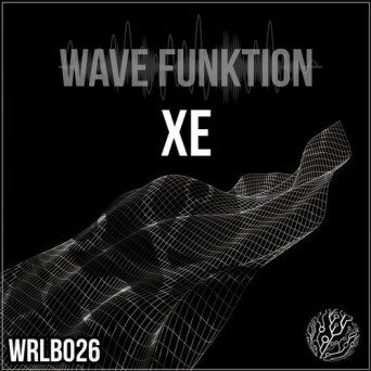 Wave Funktion – Xe EP
