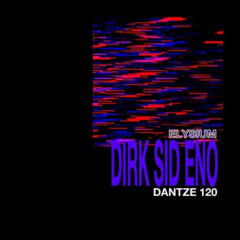 Dirk Sid Eno – Elysium