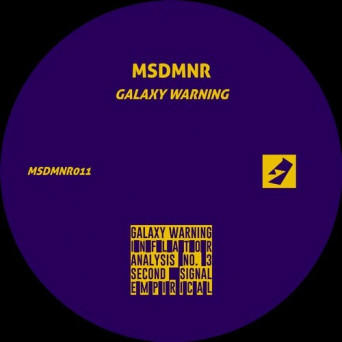 MSDMNR – Galaxy Warning