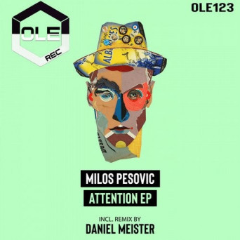 Milos Pesovic – Attention EP