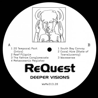 ReQuest  – Deeper Visions