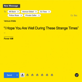 VA – I Hope You Are Well During These Strange Times