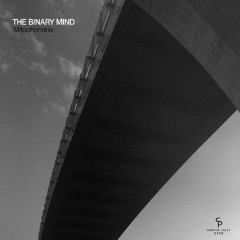 The Binary Mind – Mitochondria