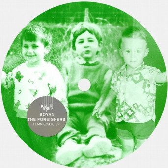 Boyan, The Foreigners – Lemniscate EP