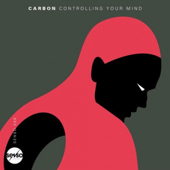 Carbon – Controlling Your Mind