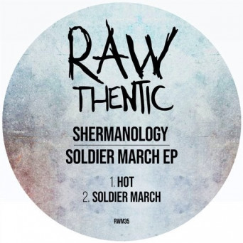 Shermanology – Soldier March