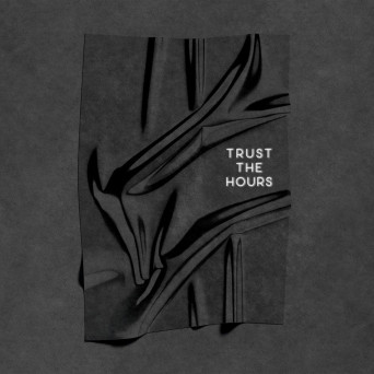 Giorgia Angiuli – Trust The Hours