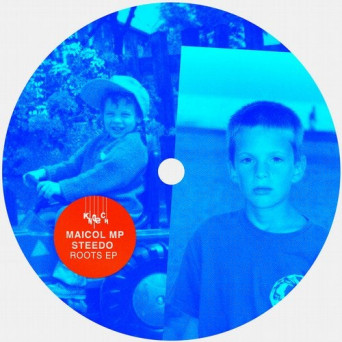 Maicol MP, Steedo – Roots EP