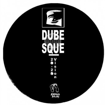 Dubesque – 20-20 Vision EP