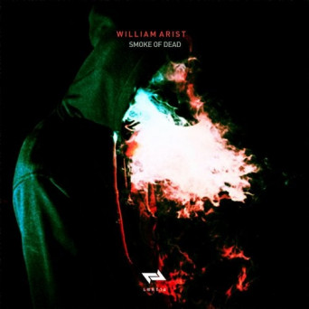 William Arist – Smoke of Dead