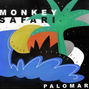 Monkey Safari – Palomar
