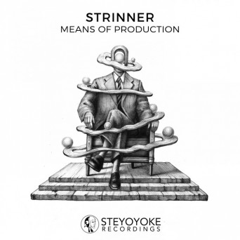 Strinner – Means of Production