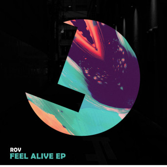 Rov – Feel Alive EP