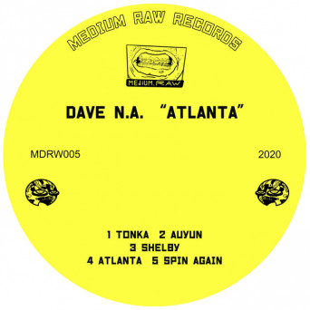Dave N.A. – Atlanta
