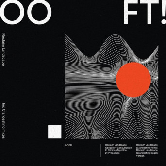 OOFT! – Reclaim Landscape