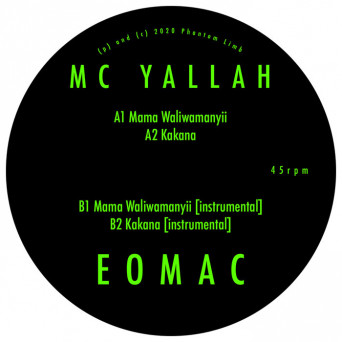 Mc Yallah & Eomac – Mama Waliwamanyii