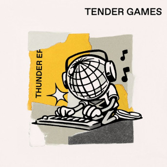 Tender Games – Thunder