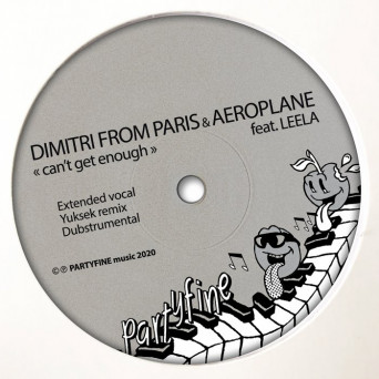 Aeroplane & Dimitri From Paris feat. Leela – Can’t Get Enough