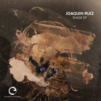 Joaquín Ruiz – Shade EP