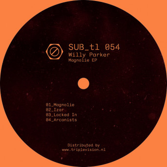 Willy Parker – Magnolie EP