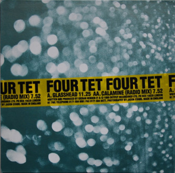Four Tet ‎– Glasshead / Calamine
