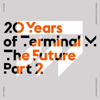 VA – 20 Years of Terminal M – The Future, Pt. 2