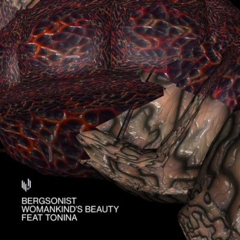 Bergsonist – Womankind’s Beauty feat. Tonina