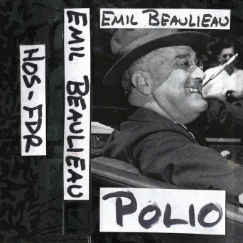 Emil Beaulieau – Polio
