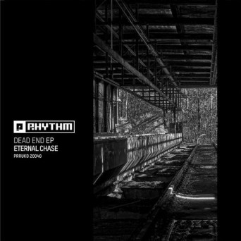 Eternal Chase – Dead End EP