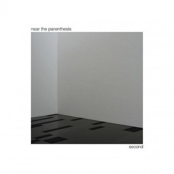 Near The Parenthesis – Second