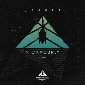 Nick Curly – Dunga