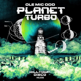Ole Mic Odd – Planet Turbo