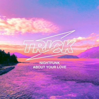 NightFunk – About Your Love