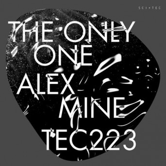 Alex Mine – The Only One