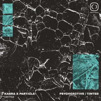 Kasra – Psychoactive / Tinted