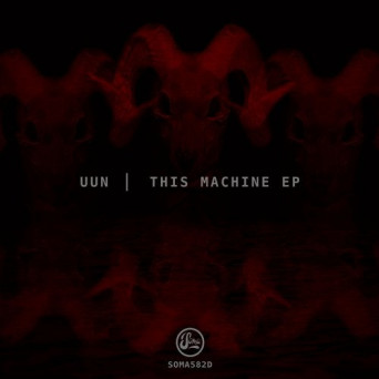 Uun – This Machine EP