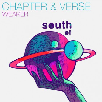 Chapter & Verse – Weaker EP