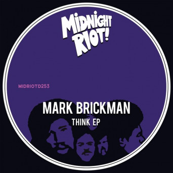 DJ Mark Brickman – Think
