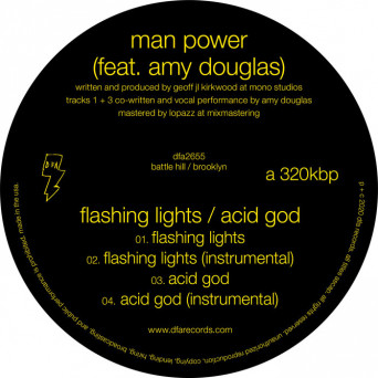 Man Power – Flashing Lights / Acid God