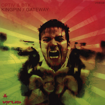 Optiv & BTK ‎– Kingpin / Gateway