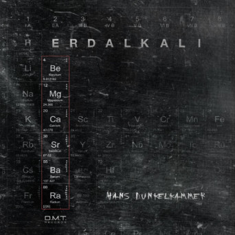 Hans Dunkelkammer – Erdalkali